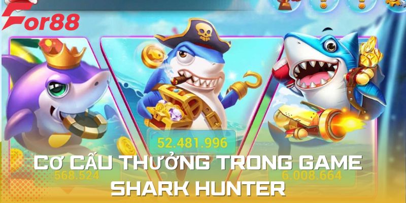 Cơ cấu thưởng trong game có gì đặc biệt