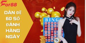 Dàn Đề 60 Số Đánh Hàng Ngày: Tăng Khả Năng Trúng Thưởng