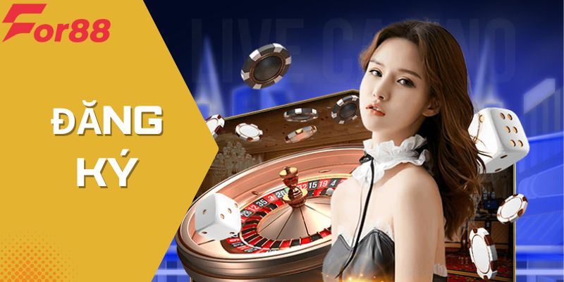 Đăng Ký For88 - Mở Khóa Thiên Đường Giải Trí Online