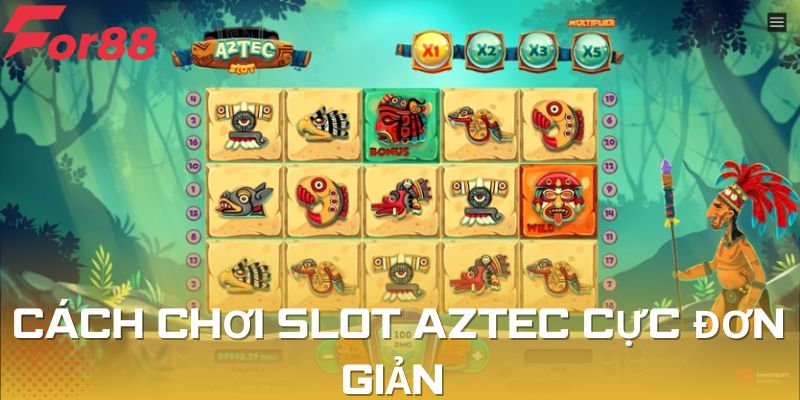Chơi slot Aztec cực đơn giản cho mọi hội viên